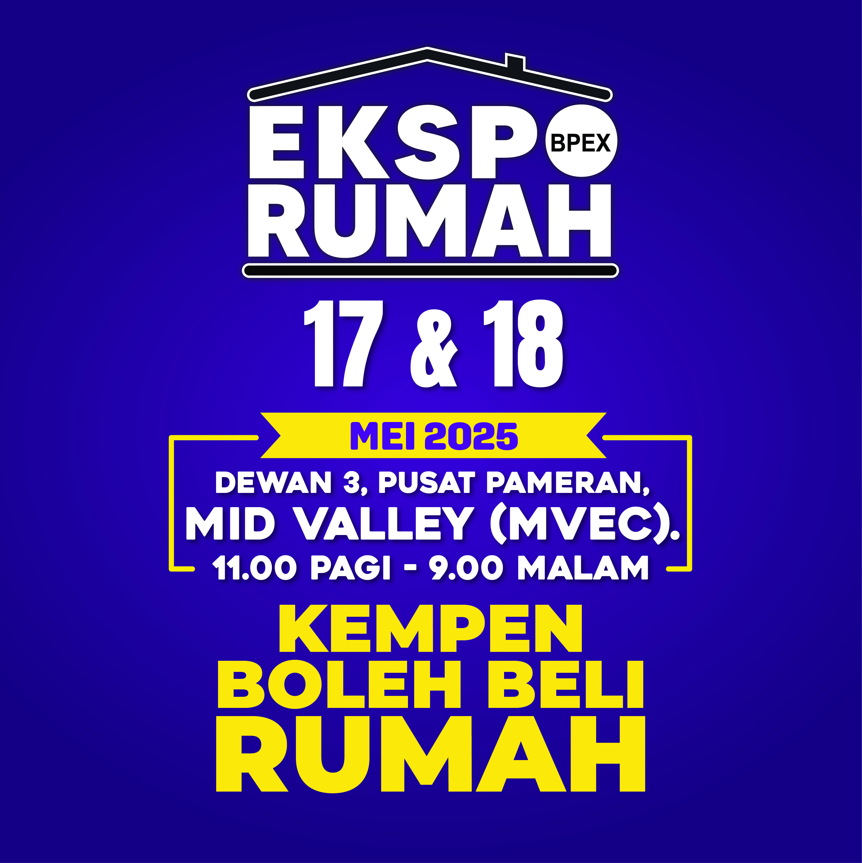 Bumiputera Property Exhibition 2025 (Ekspo Rumah BPEX)
